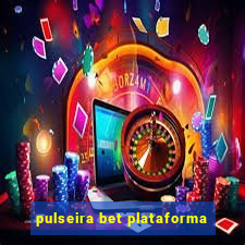 pulseira bet plataforma